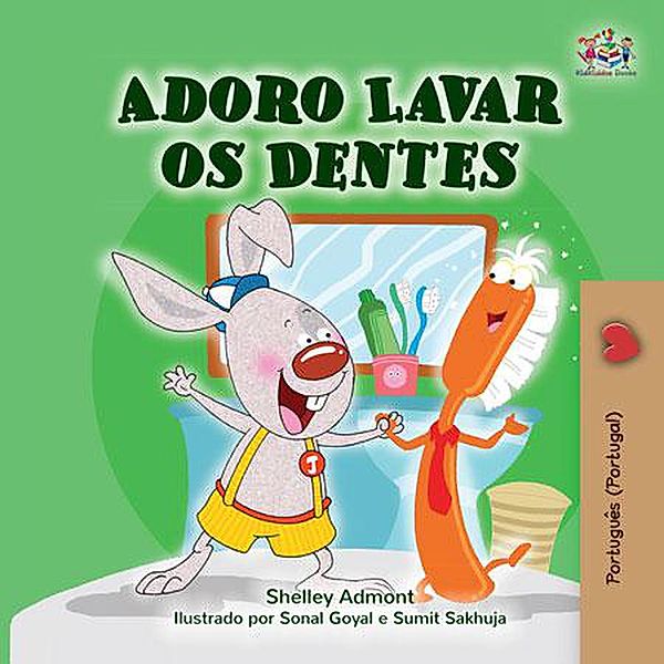 Adoro Lavar os Dentes (Portuguese - Portugal Bedtime Collection) / Portuguese - Portugal Bedtime Collection, Shelley Admont, Kidkiddos Books