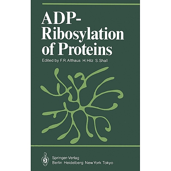 ADP-Ribosylation of Proteins / Proceedings in Life Sciences