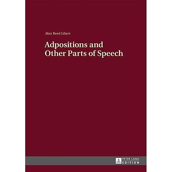 Adpositions and Other Parts of Speech, Alan Libert