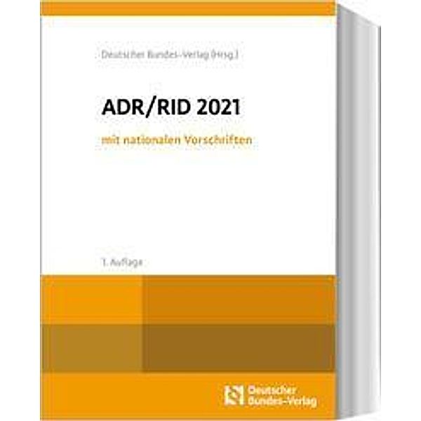 ADR / RID 2021 mit nationalen Vorschriften