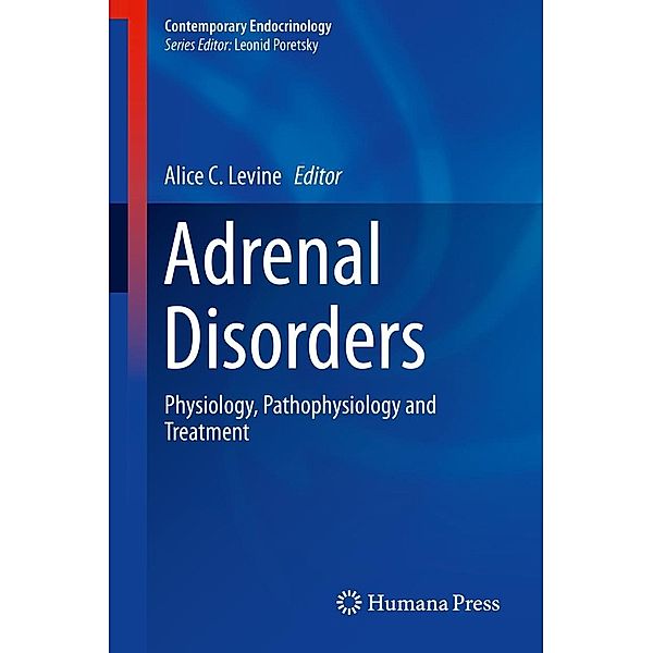 Adrenal Disorders / Contemporary Endocrinology