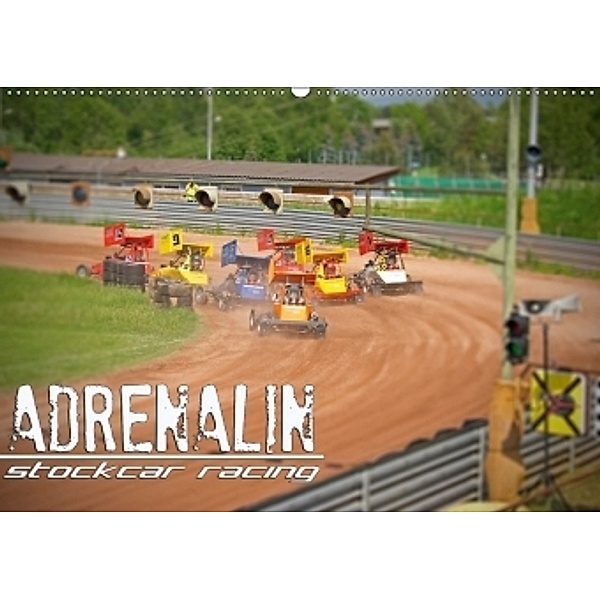 ADRENALIN Stockcar RacingAT-Version (Wandkalender 2017 DIN A2 quer), Andreas Schmutz