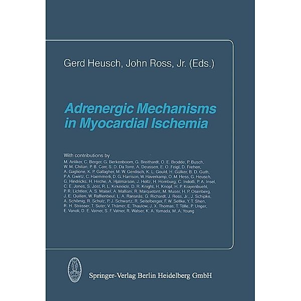 Adrenergic Mechanisms in Myocardial Ischemia