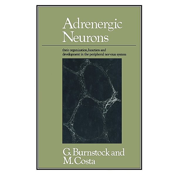 Adrenergic Neurons, Geoffrey Burnstock and Marcello Costa