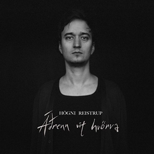 Adrenn Vit Hvörva (Vinyl), Högni Reistrup