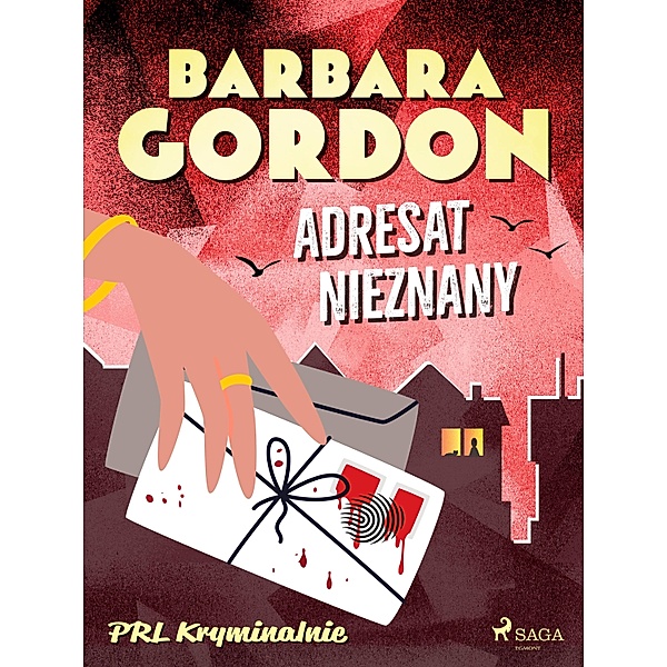 Adresat nieznany / PRL kryminalnie, Barbara Gordon
