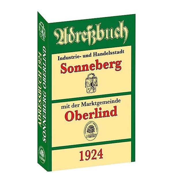 Adressbuch / Einwohnerbuch der Stadt SONNEBERG mit Oberlind 1924