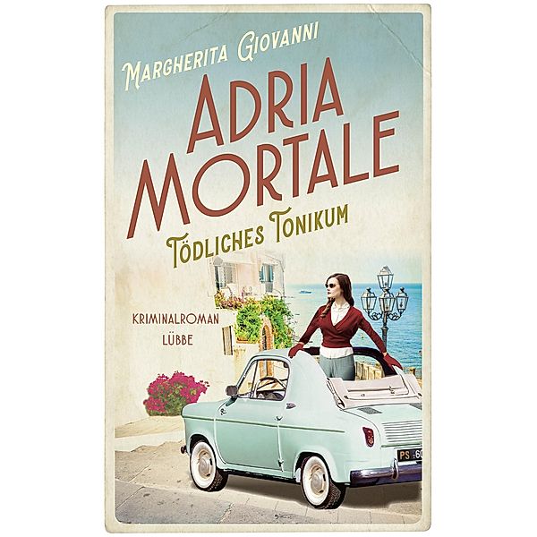 Adria mortale - Tödliches Tonikum, Margherita Giovanni