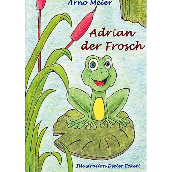 Adrian der Frosch, Arno Meier