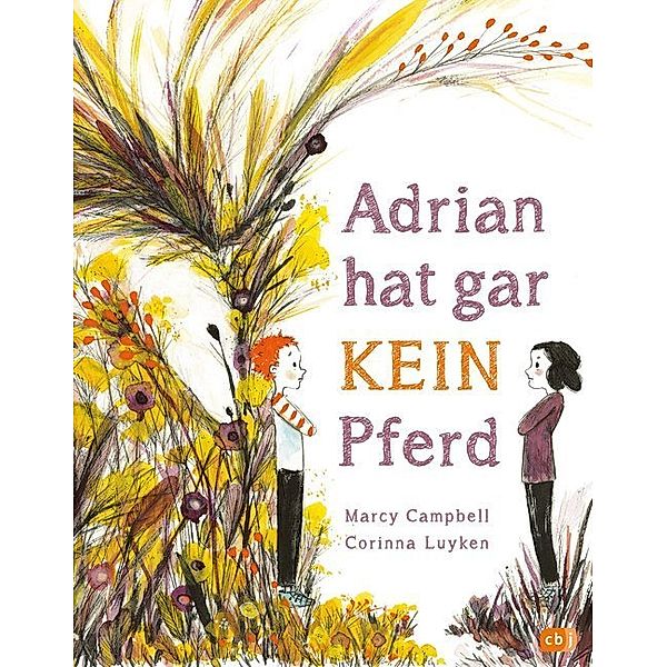 Adrian hat gar kein Pferd, Marcy Campbell