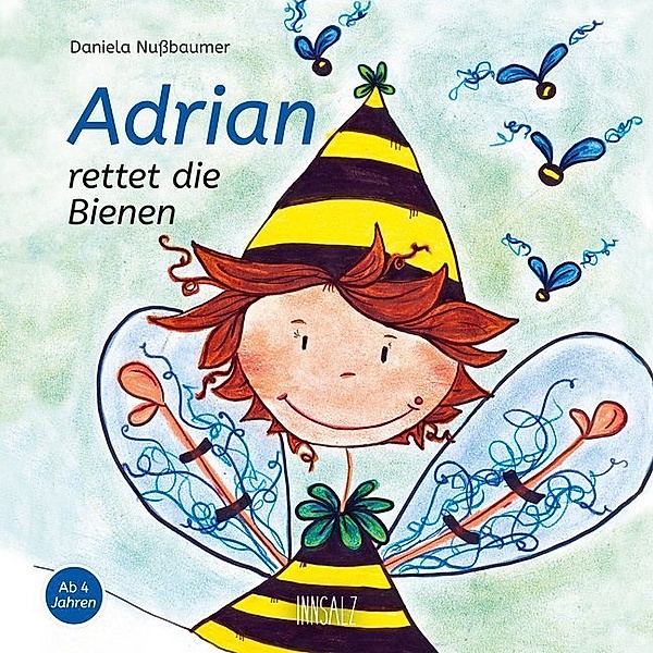 Adrian rettet die Bienen, Daniela Nußbaumer
