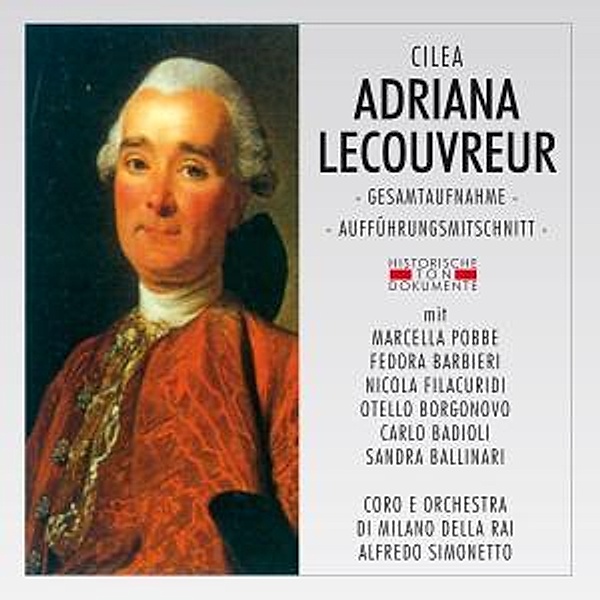 Adriana Lecouvreur, Coro E Orch.Sinf.Di Milano Della Rai