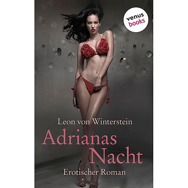 Adrianas Nacht, Leon von Winterstein