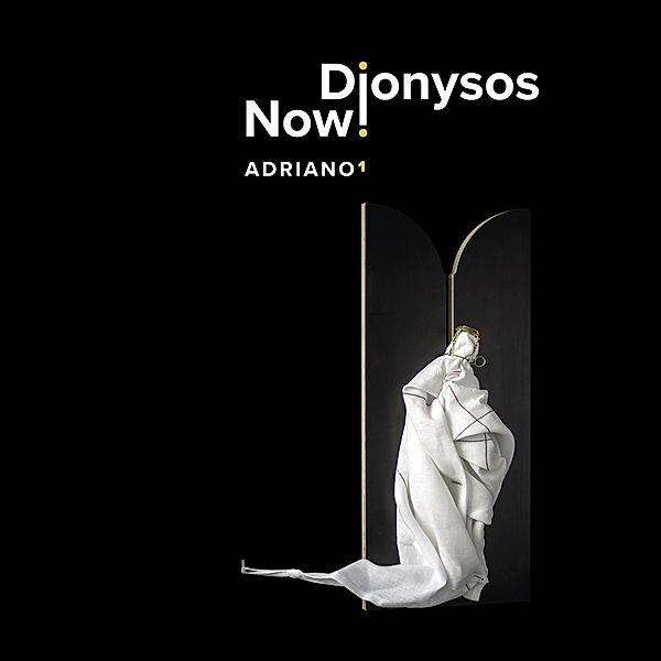 Adriano 1 (Vinyl), Dionysos Now!