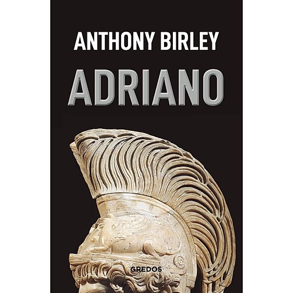 Adriano, Anthony Birley