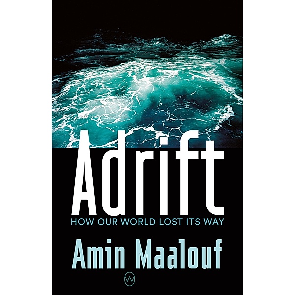 Adrift, Amin Maalouf