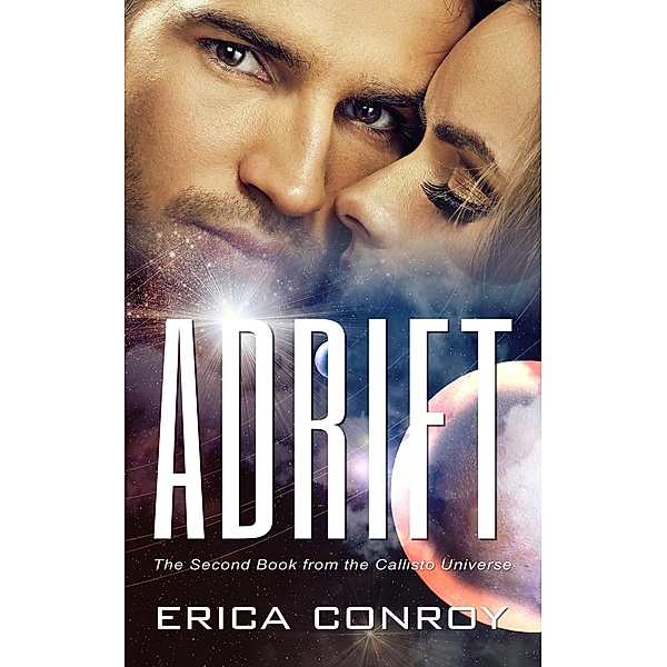 Adrift (Callisto Universe, #2), Erica Conroy