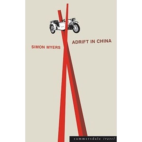 Adrift in China, Simon Myers