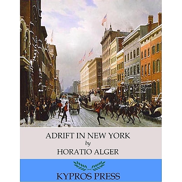 Adrift in New York, Horatio Alger