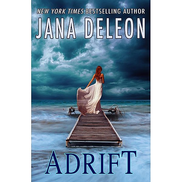 Adrift (Tempest Island Series, #2) / Tempest Island Series, Jana DeLeon