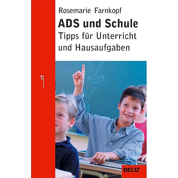 ADS und Schule, Rosemarie Farnkopf