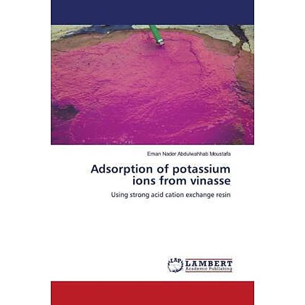 Adsorption of potassium ions from vinasse, Eman Nader Abdulwahhab Moustafa