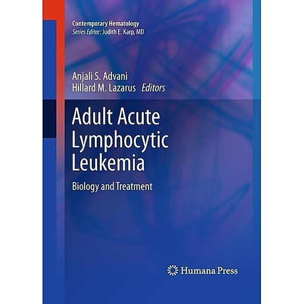 Adult Acute Lymphocytic Leukemia / Contemporary Hematology