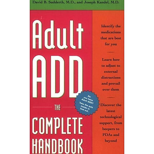 Adult ADD, David B. Sudderth, Joseph Kandel