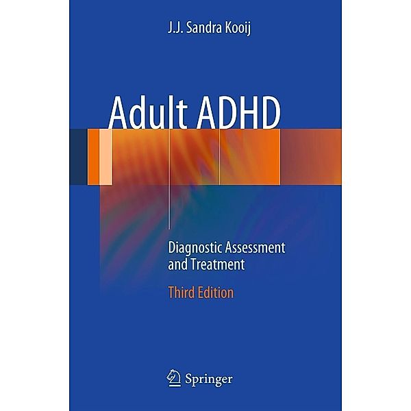 Adult ADHD, J. J. Sandra Kooij