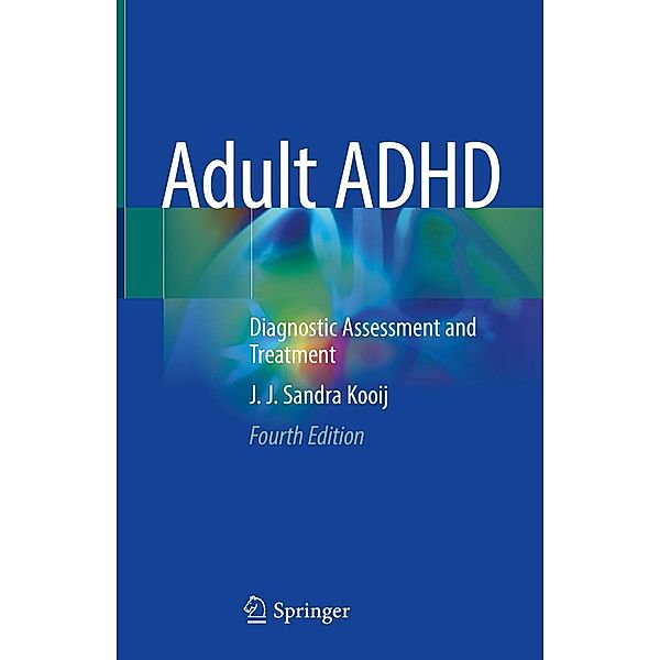 Adult ADHD, J. J. Sandra Kooij