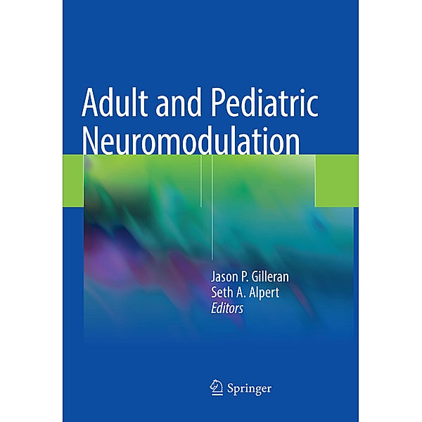 Adult and Pediatric Neuromodulation