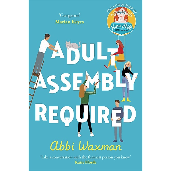 Adult Assembly Required, Abbi Waxman