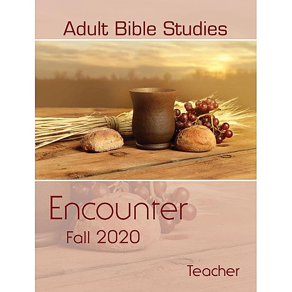 Adult Bible Studies Fall 2020 Teacher, David N. Mosser