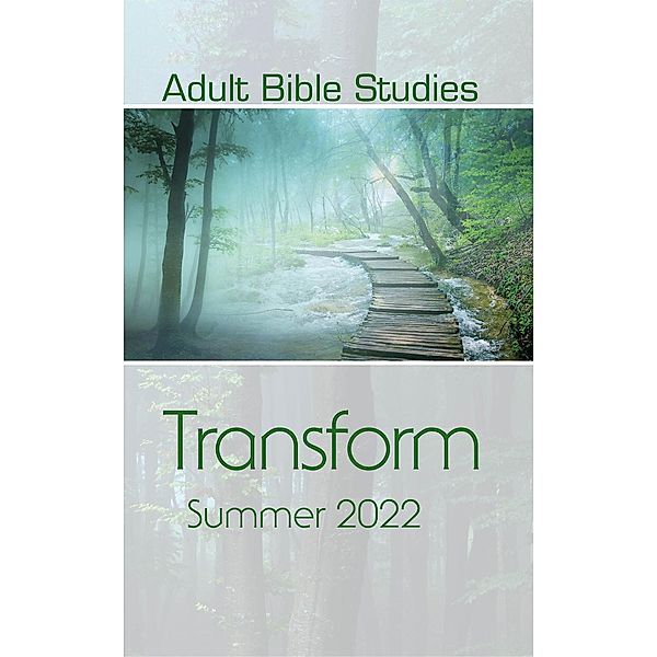 Adult Bible Studies Summer 2022 Student / Cokesbury, Robert P Gardner