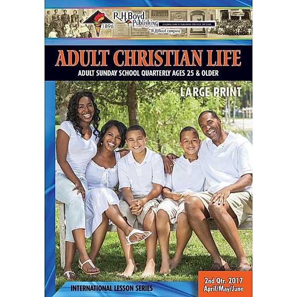 Adult Christian Life / R.H. Boyd Publishing Corporation, R. H. Boyd Publishing Corp.