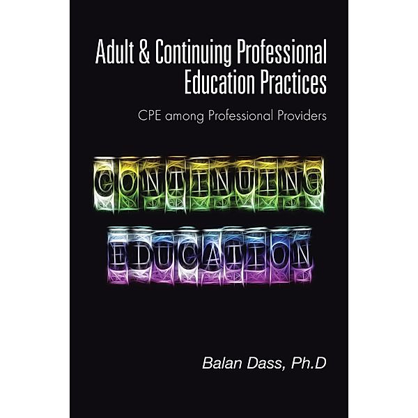 Adult & Continuing Professional Education Practices, Balan Dass