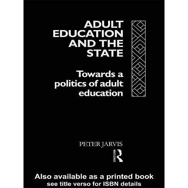 Adult Education and the State, Peter Jarvis