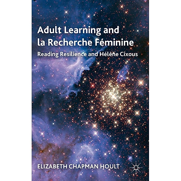Adult Learning and la Recherche Féminine, E. Hoult