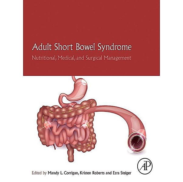 Adult Short Bowel Syndrome