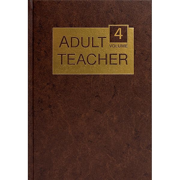 Adult Teacher Volume 4, Gospel Publishing House