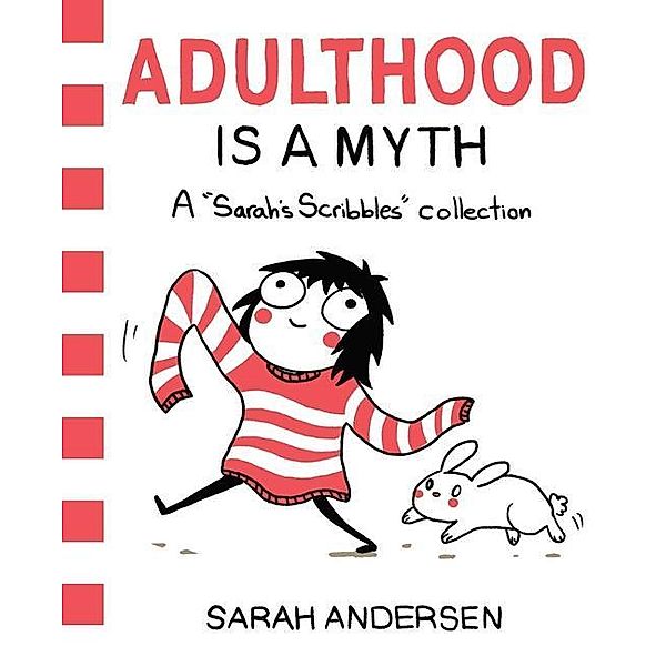 Adulthood is a Myth, Sarah Andersen