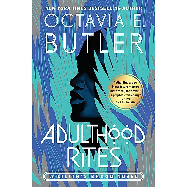 Adulthood Rites, Octavia E. Butler