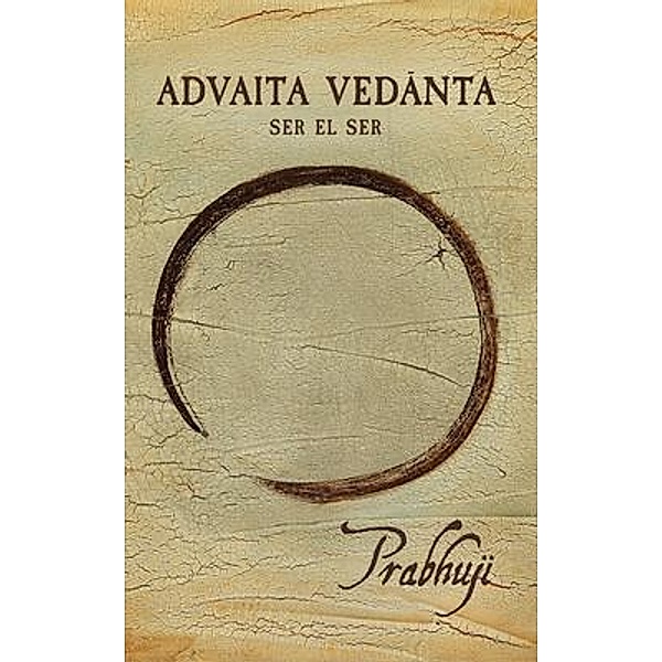 Advaita Vedanta, Prabhuji Har-Zion