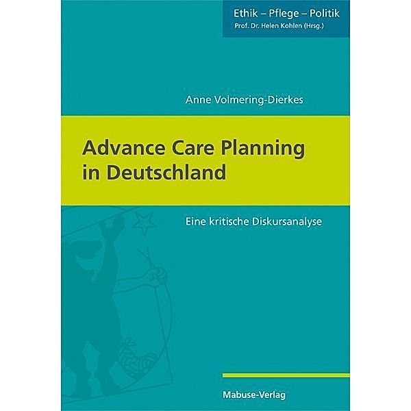 Advance Care Planning in Deutschland, Anne Volmering-Dierkes