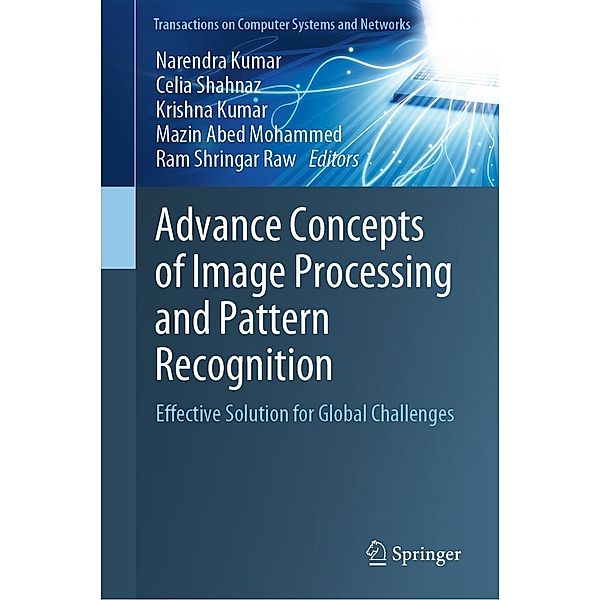 Advance Concepts of Image Processing and Pattern Recognition / Transactions on Computer Systems and Networks