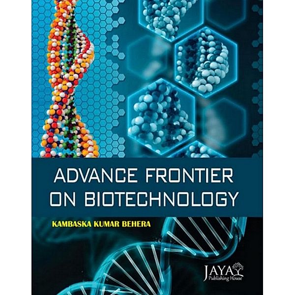 Advance Frontier On Biotechnology, Kambaska Kumar Behera