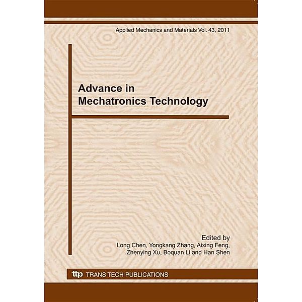 Advance in Mechatronics Technology