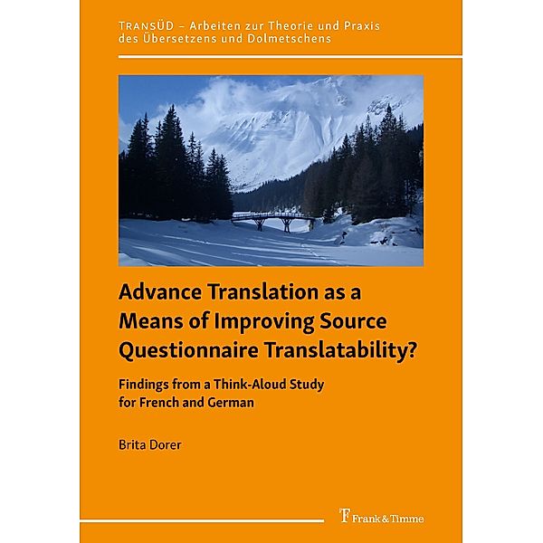 Advance Translation as a Means of Improving Source Questionnaire Translatability?, Brita Dorer