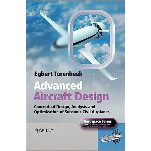 Advanced Aircraft Design, Egbert Torenbeek