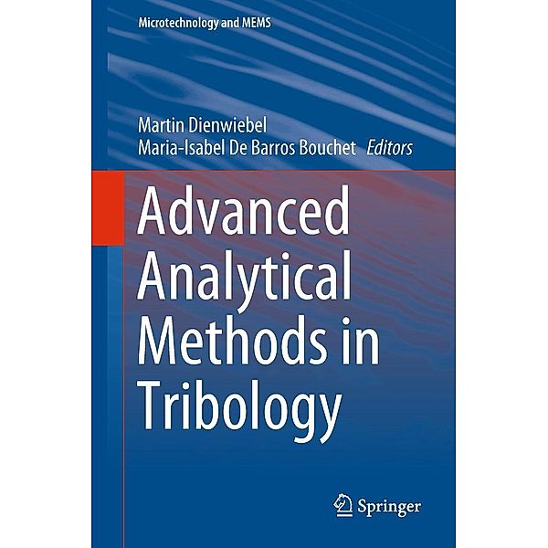 Advanced Analytical Methods in Tribology / Microtechnology and MEMS